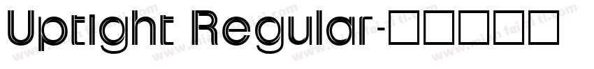 Uptight Regular字体转换